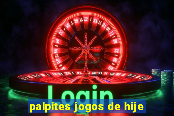 palpites jogos de hije